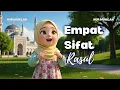 Lagu Lagu Edukasi | Empat Sifat Rasul s.a.w