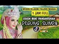 Download Lagu DEGUNG SUNDA KLASIK  1 JAM MUSIK PALING MAHAL SERING DI PUTAR SAAT HAJATAN ENAK JUGA BUAT SANTAI