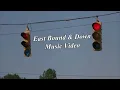 East Bound and Down Music Video