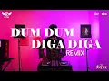 Download Lagu Dum Dum Diga Diga || Tapori Remix || Dj Sp ApU x Dj AKTER ft Mukesh | New Hard Dj Song 2022