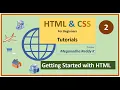 HTML Tutorials Lecture-2 Getting Started with HTML