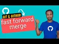 Git and Github bangla tutorial 26 fast forward merge