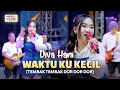 Download Lagu WAKTU KU KECIL (TEMBAK TEMBAK DOR DOR DOR) - DIVA HANI ft. OM NIRWANA | LIVE MUSIC | VERSI KOPLO