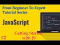 JavaScript Tutorial Series From Beginner to Expert Full Course Training Part 2