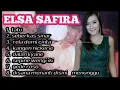 Download Lagu ALBUM ELSA SAFIRA 2020 MANTUL