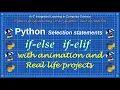 python programming with animation python if else if elif statement python selection statements
