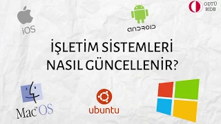 İşletim Sistemleri Nasıl Güncellenir?