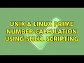 Unix Linux Prime Number Calculation using shell scripting