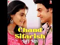 Chand Sifarish - LoFi Mix - Shaan & Kailash Kher