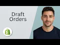Draft Orders in 2 Minutes 2026 Create Manual Orders Fast