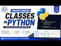 Understanding Classes in Python KPCIT Services