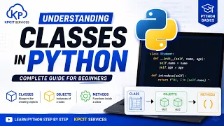 Understanding Classes in Python KPCIT Services