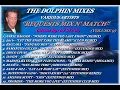 Download Lagu THE DOLPHIN MIXES - VARIOUS ARTISTS - ''REQUESTS MIX N' MATCH'' (VOLUME 9)