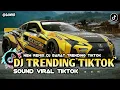 Lagu 🎵 DJ BREAKBEAT TRENDING TIKTOK TERBARU FULL MELODY 🔆 REMIX COMPILATION