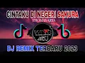 Download Lagu DJ CINTAKU DI NEGERI SAKURA THOMAS ARYA // REMIX TERBARU 2023 FULL BASS