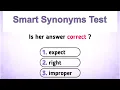 Synonyms Quiz - Test your English vocabulary