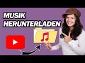 Download Lagu So Laden Sie Musik Von YouTube Auf MP3 Herunter | Schritt für Schritt