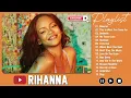 The Best Of Rihanna - Rihanna Greatest Hits Full Album 2023