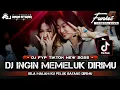Download Lagu DJ FYP TIKTOK NEW 2025 DJ INGIN MEMELUK DIRIMU DJ BILA MALAM KU PELUK BAYANG DIRIMU @FDJNADAATIKAH 