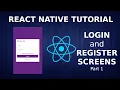 React Native Tutorial - Login and register screens