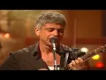 Lulu Santos - Sereia - De Repente California - Como Uma Onda (Acústico MTV) HQ (Video) 2000