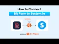 How to Connect Bit Form to System io Using Bit Flows Step-by-Step Tutorial