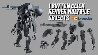 How to render multiple objects with 1 button in Blender