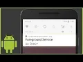 How to Start a Foreground Service in Android With Notification Channels