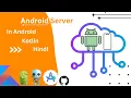 How to Create a WebSocket Server on Android Using Kotlin Step-by-Step Tutorial