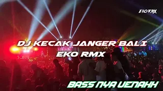 Download DJ KECAK JANGER BALI BASS MANTAP MP3