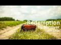Redemption by Sunriver | Lyric Video | Music Video