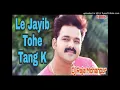 Download Lagu Le Jayib Tohe Tang k | Pawan sing Hitz | Dj remix | dj Raja Mohanpur
