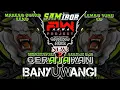 Download Lagu DJ BANTENGAN GERAJAKAN BANYUWANGI [ STYLE SIMPATIK ❌ GEDRUK DUA ] MPS❗LEMBU TUNE UP❗ @ARWAPROJECT