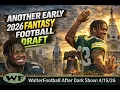 Another Early 2026 Fantasy Football Draft WalterFootball com After Dark April 15 2026