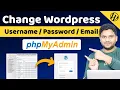 How to Change WordPress Username and Password in phpMyAdmin