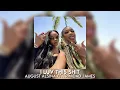 i luv this shit - august alsina [sped up]
