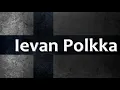 Download Lagu Finnish Folk Song - Ievan Polkka