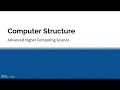 AH CS Computer Structure