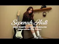 Sepenuh Hati - Andi Rianto & Rony Parulian (Alternative Pop Cover)