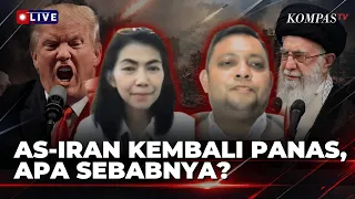 [FULL] Pecah Lagi! AS-Iran Saling Serang, Pengamat: Amerika Tak Mau Nurut Kesepakatan |KOMPAS PETANG