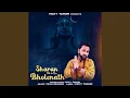 Lagu Sharan Me Le Lo Bholenath