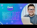 How to Make Text Clickable in Canva 2026 Guide