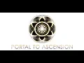 Welcome to Portal to Ascension - Empowering Humanity Toward A Shift in Consciousness