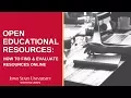 How to Find and Evaluate OER