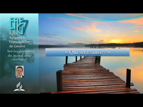 Culte du 29 mai 2021 - Olivier Rigaud