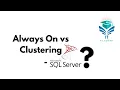 Always On vs Clustering Always On Availability Groups Always On Nodes Clustering