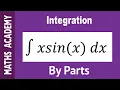 How to integrate xsinx using Integration by Parts