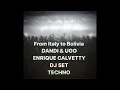 Download Lagu Dandi \u0026 Ugo, Enrique Calvetty   DJ Set 2023 (Techno)