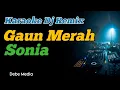Download Lagu Karaoke Gaun Merah Dj Remix