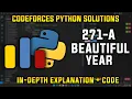 271A Beautiful Year Codeforces Python Solutions Explanation Walkthrough
